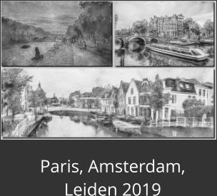 Paris, Amsterdam, Leiden 2019